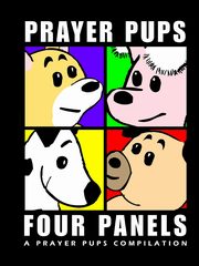 ksiazka tytu: Four Panels | A Prayer Pups Compilation autor: Smith Jeffrey