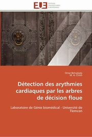 Dtection des arythmies cardiaques par les arbres de dcision floue, Collectif