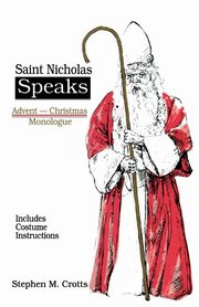 Saint Nicholas Speaks, Crotts Stephen M