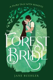 The Forest Bride, Buehler Jane