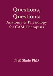 Questions, Questions, Slade PhD Neil