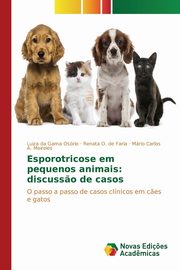 Esporotricose em pequenos animais, da Gama Osrio Luiza