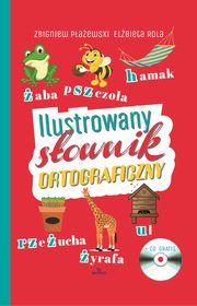 Ilustrowany sownik ortograficzny + CD, Paewski Zbigniew, Rola Elbieta