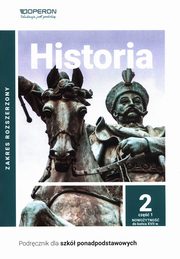 Historia 2 Podrcznik Cz 1 Zakres rozszerzony, Ustrzycki Mirosaw, Ustrzycki Janusz