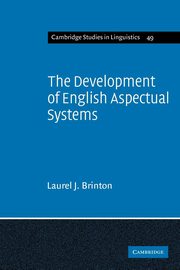 The Development of English Aspectual Systems, Brinton Laurel J.