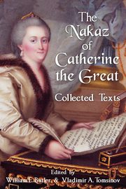 The Nakaz of Catherine the Great, 