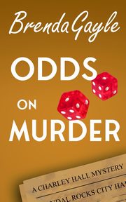 Odds on Murder, Gayle Brenda