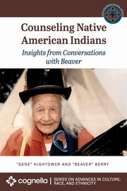Counseling Native American Indians, Hightower Eugene