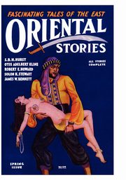 Oriental Stories, Vol 1, No. 4 (Spring 1931), Wright Farnsworth