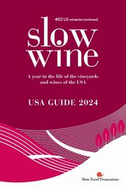 Slow Wine USA Guide 2024, Parker Wong Deborah