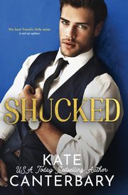 Shucked, Canterbary Kate