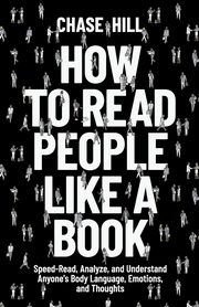 How to Read People Like a Book, Hill Chase