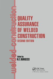Quality Assurance of Welded Construction, 