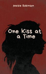 One Kiss at a Time, Robinson Maisie