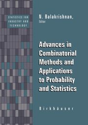 Advances in Combinatorial Methods and Applications to Probability and Statistics, 