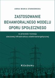 ksiazka tytu: Zastosowanie behawioralnego modelu oporu spoecznego autor: Stankowska Anna Maria