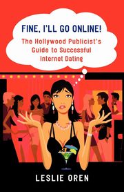 Fine, I'll Go Online!, Oren Leslie
