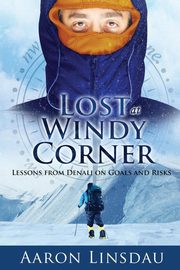 Lost at Windy Corner, Linsdau Aaron