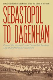 Sebastopol to Dagenham, Fanshawe Thomas Basil