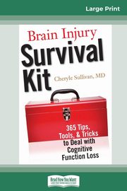 Brain Injury Survival Kit, Sullivan Cheryle