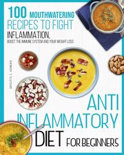 Anti-inflammatory diet for beginners, Romero Brigitte S.