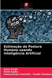 Estima?o da Postura Humana usando Intelig?ncia Artificial, Singh Arjun