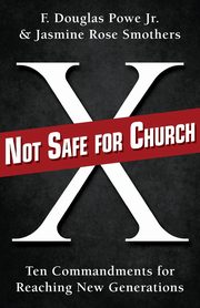 Not Safe for Church, Powe F. Douglas Jr.