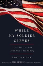 While My Soldier Serves, Melson Edie