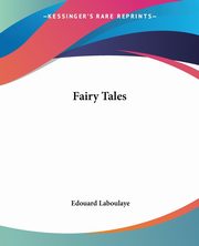 Fairy Tales, Laboulaye Edouard