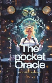 The Pocket Oracle, Harwood Victoria