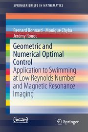 Geometric and Numerical Optimal Control, Bonnard Bernard