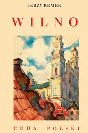 Wilno, Remer Jerzy