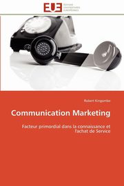 Communication marketing, KINGOMBE-R