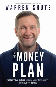 The Money Plan, Shute Warren