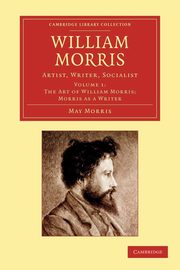ksiazka tytu: William Morris - Volume 1 autor: Morris May