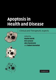 Apoptosis in Health and Disease, 