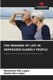 THE MEANING OF LIFE IN DEPRESSED ELDERLY PEOPLE, Noa Legr Marianela