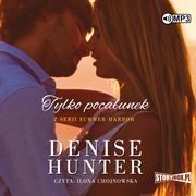 Summer Harbor Tom 3 Tylko pocaunek, Hunter Denise