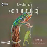 Uwolnij si od manipulacji, Berg Tom