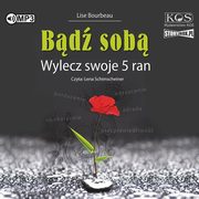 Bd sob Wylecz swoje 5 ran, Bourbeau Lise