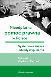 Nieodpatna pomoc prawna w Polsce, Florczak Waldemar