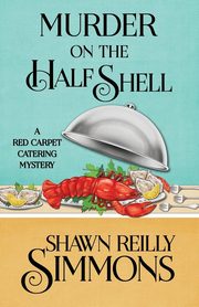 MURDER ON THE HALF SHELL, Simmons Shawn Reilly