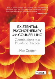 ksiazka tytu: Existential Psychotherapy and Counselling autor: Cooper Mick