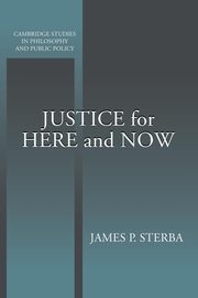 ksiazka tytu: Justice for Here and Now autor: Sterba James P.