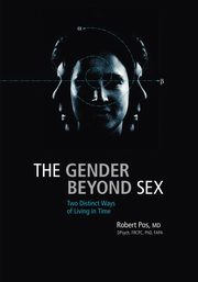 The Gender Beyond Sex, Pos Robert