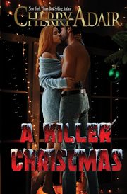 A Killer Christmas, Adair Cherry