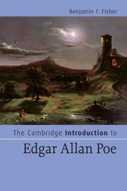 ksiazka tytu: The Cambridge Introduction to Edgar Allan Poe autor: Fisher Benjamin F.