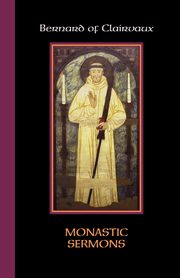 Bernard of Clairvaux, Bernard