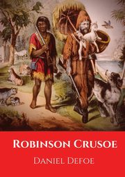 Robinson Crusoe, Defoe Daniel