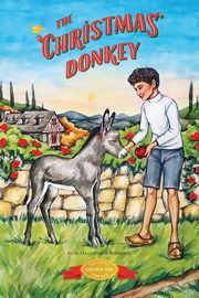The Christmas Donkey, Seymour Alta Halverson